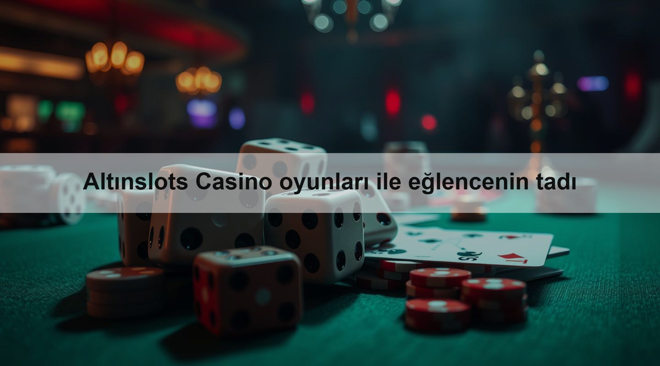 Altınslots Casino oyunları ile eğlencenin tadı