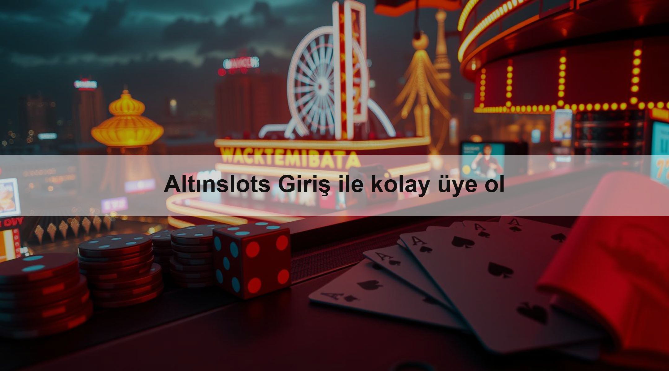 Altınslots Giriş ile kolay üye ol