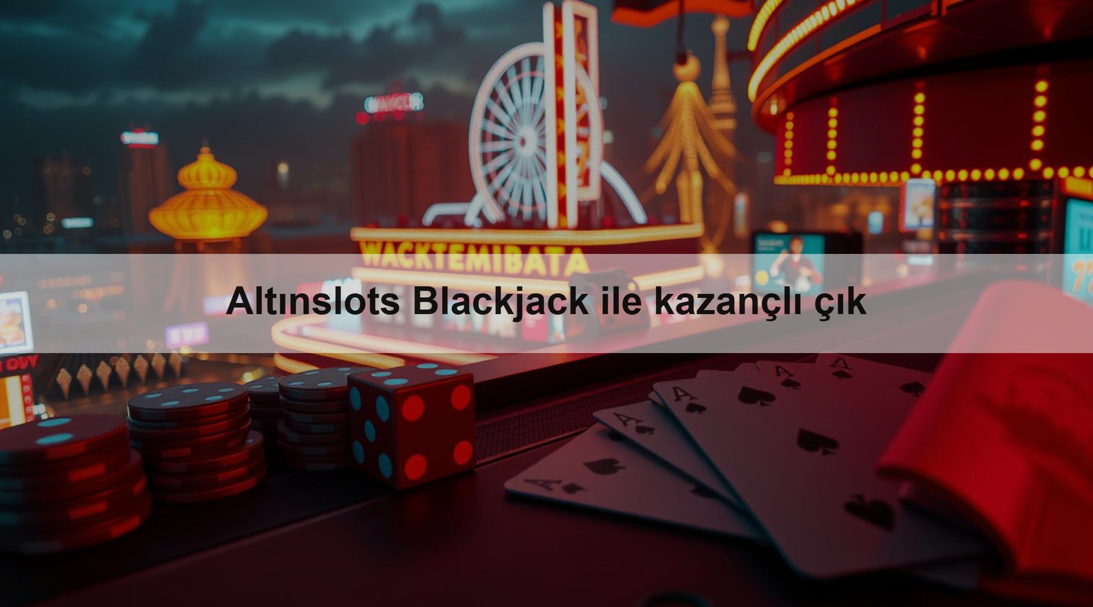 Altınslots Blackjack ile kazançlı çık