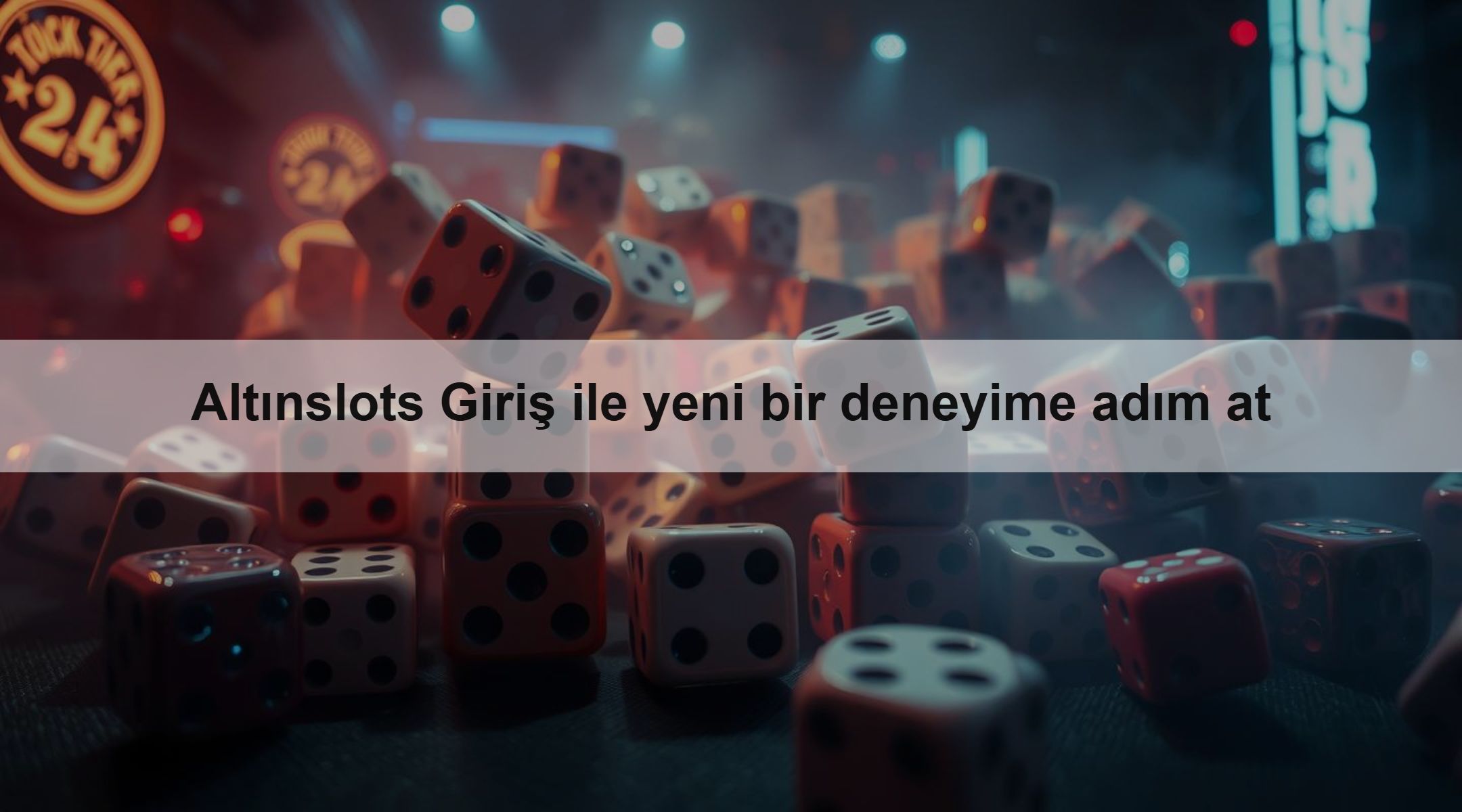 Altınslots Giriş ile yeni bir deneyime adım at